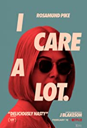 I care A lot หนังดีงแนะนำ Netflix พากย์ไทย