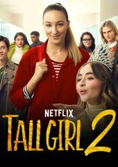 Tall Girl 2 (2022) ดูหนังออนไลน์ Netflix ฟรี พากย์ไทย