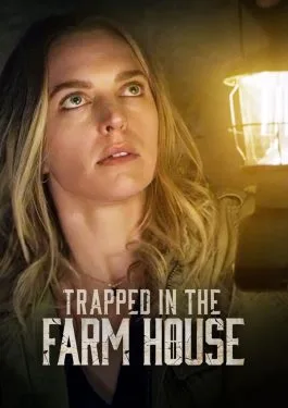 ดูหนังฝรั่ง Trapped in the Farmhouse (2023) กับดักในบ้านไร่