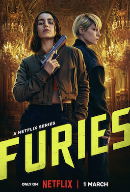 ดูซีรี่ย์ออนไลน์ Furies (2024) ชำระแค้นทรชน